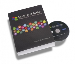 Heimkino Wieder lieferbar: „Music and Audio - A User Guide To Better Sound“ - 880 Seiten Tipps & Tricks für Hifi Fans - News, Bild 1